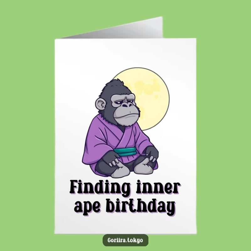 Free Printable Birthday Card: Gorilla Kimono Moon - Zen Funny Downloadable Gift