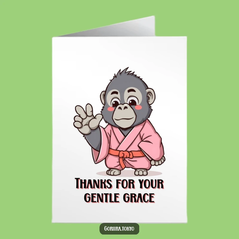 Free Printable Thank You Card: Pink Gorilla Kimono Gentle Gesture Funny